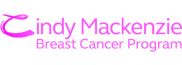 Cindy McKenzie Breast Cancer Program